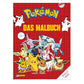 Pokemon: Das Malbuch für Kinder